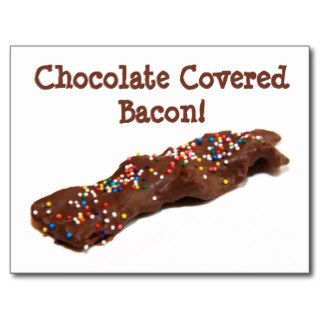 Chocolate Covered Bacon with Sprinkles Postcard