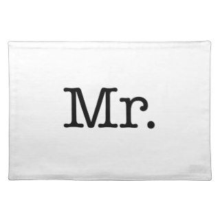 Black and White Mr. Wedding Anniversary Quote Place Mats