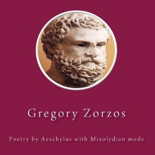 Poetry by Aeschylus with Mixolydian mode Music