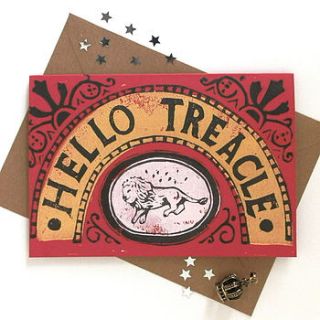 hello treacle hand printed card by woah there pickle