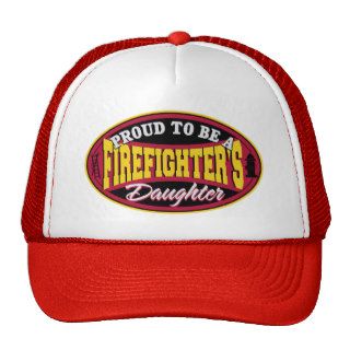 Proud Firefighter Daughter Hats
