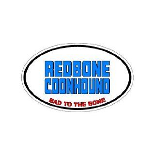 REDBONE COONHOUND   Bad to the Bone   Dog Breed Euro   Window Bumper Sticker Automotive