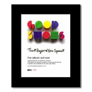 GOOD SHOES   Think Before You Speak Matted Mini Poster   31.8x28cm   Prints