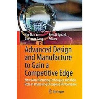 Advanced Design and Manufacture to Gain a Compet