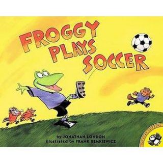 Froggy Plays Soccer (Reprint) (Paperback)