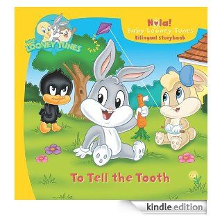 Baby Looney Tunes To Tell the Tooth eBook Gina Gold, Adam Devaney Kindle Store