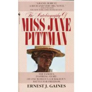 The Autobiography of Miss Jane Pittman (Reissue)