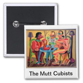 The Mutt Cubists by Don Evans Pinback Buttons
