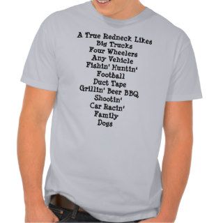 Redneck Favorite Things Funny Custom Wording Shirt