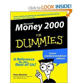 Microsoft Money 2000 For Dummies Peter Weverka 0785555015289 Books