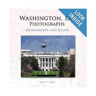 Washington, DC Photographs Monuments and Icons (9781442137561) Rodney L. Arroyo Books