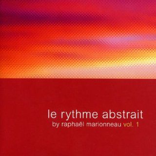 Le Rythme Abstrait Vol. 1 Musik