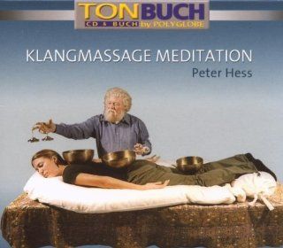 Klangmassage Meditation Musik