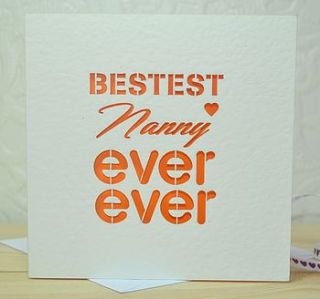 bestest nanny ever ever laser cut card by sweet pea design