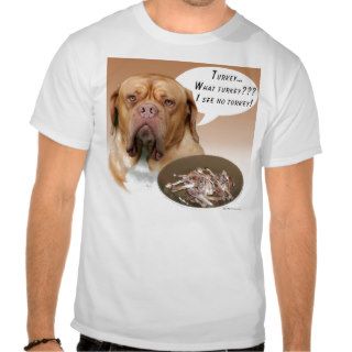Dogue de Bordeaux Turkey Shirt
