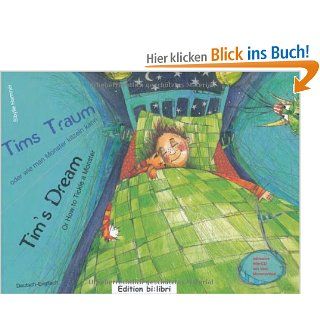 Tims Traum   oder wie man Monster kitzeln kann Tim's Dream / Kinderbuch Deutsch Englisch mit Audio CD Sibylle Hammer Bücher