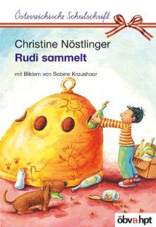 Rudi sammelt Christine Nstlinger, Sabine Kraushaar Bücher
