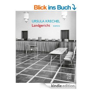 Landgericht Roman eBook Ursula Krechel Kindle Shop
