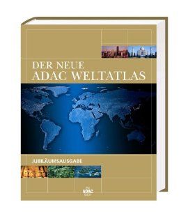 Neue ADAC Weltatlas (Ratgeber und Sachbuch) k.A. Bücher
