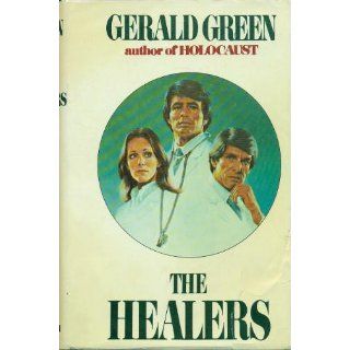 The Healers Gerald GREEN 9780861610167 Books