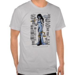 Hot Lady Justice by Street Justice Tshirts
