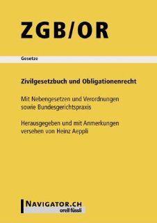 Zivilgesetzbuch und Obligationenrecht ZGB/OR f. d. Schweiz Heinz Aeppli Bücher
