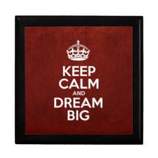 Keep Calm and Dream Big   Glossy Red Leather Jewelry Box