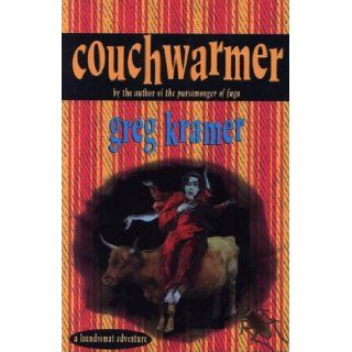 Couchwarmer A Laundromat Adventure Greg Kramer 9781896332024 Books