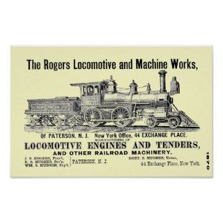 The Rogers Locomotive Works, Paterson,N.J.1870 Posters