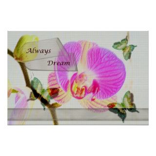 Always Dream Orchid and Butterflies Print