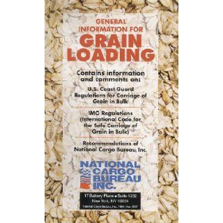 General Information on Grain Loading 1976 Edition Books