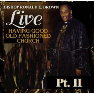Having Good Old Fashioned Church, Vol. 2 (CD)