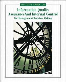 Information Quality Assurance and Internal Control for Management Decision Kinney 9780071182874 Books