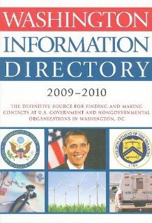 Washington Information Directory 2009 2010 CQ Press Editors 9781604265316 Books