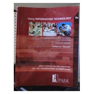 Using Information Technology (9780077511838) Park Univ Books