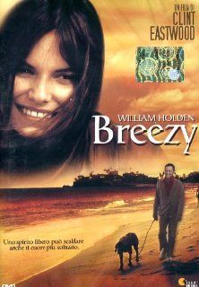 Breezy [Italian Edition] William Holden, Michel Legrand, Kay Lenz, Clint Eastwood Movies & TV