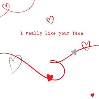 i really like your face valentines card by megan claire