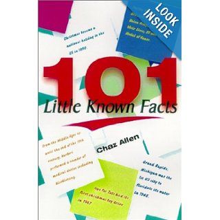 101 Little Known Facts Chaz Allen 9780806523392 Books