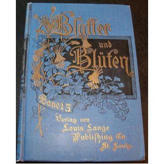 Blatter Und Bluten, Band 15 (Volume 15) Various Books