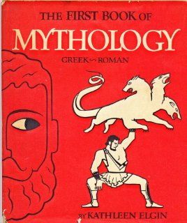 The First Book of Mythology Greek Roman Books