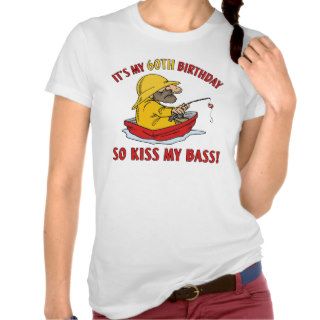 60th Birthday Fishing Gag Gift T shirts