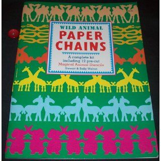 Wild Animal Paper Chains Stewart & Sally Walton 9780688126087 Books
