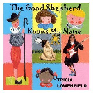 The Good Shepherd Knows My Name Music