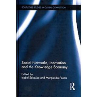 Social Networks, Innovation and the Knowledge Ec