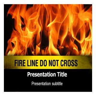 Fire Line Do Not Cross Powerpoint Template   PPT Powerpoint Slides Templates on Fire Line Do Not Cross Software