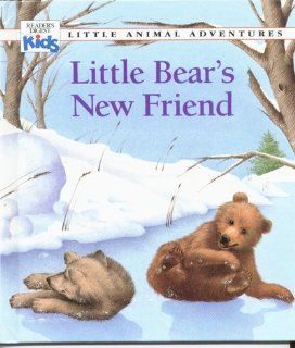 Little Bear's New Friend (Little Animal Adventures) Deborah Kovacs, Muriel Pepin, Marcelle Geneste 9780895774170 Books