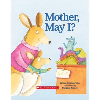 Mother, May I? Grace Maccarone 9780439770156  Kids' Books