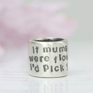 'if mums were flowers' silver charm by notes