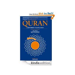 Quran a Reformist Translation (Koran, Kuran in Modern English) eBook Edip Yuksel, Martha Schulte Nafeh, Layth Saleh al Shaiban Kindle Shop