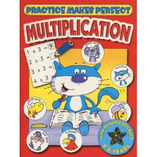 Multiplication (Practice Makes Perfect) 9781859978627 Books